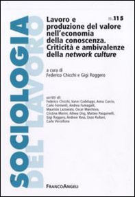 Lavoro e produzione del valore nell'economia della conoscenza - Librerie.coop