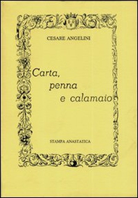 Carta, penna e calamaio (rist. anastatica) - Librerie.coop Carta, penna e calamaio (rist. anastatica) - Librerie.coop