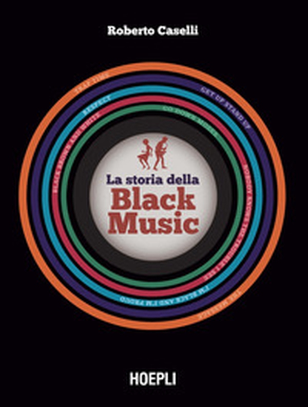 La storia della Black Music - Librerie.coop La storia della Black Music - Librerie.coop