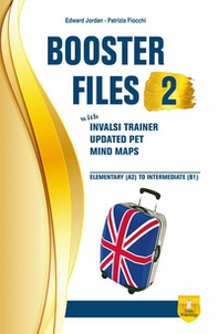 Booster files. Inglese. Per le prove INVALSI. Per le Scuole superiori - Librerie.coop