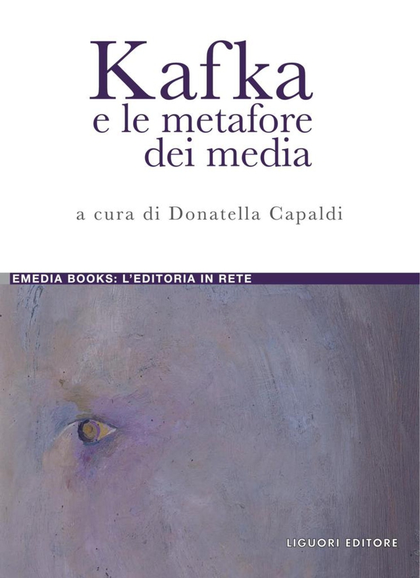 Kafka e le metafore dei media - Librerie.coop Kafka e le metafore dei media - Librerie.coop