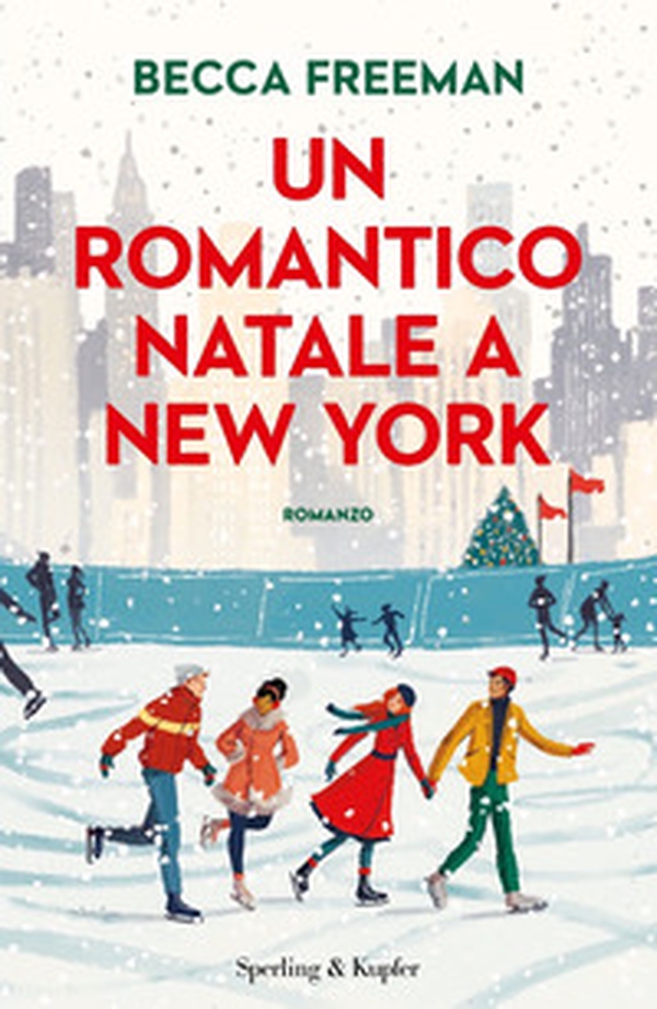 Un romantico Natale a New York - Librerie.coop Un romantico Natale a New York - Librerie.coop