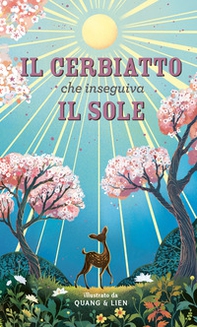 Il cerbiatto che inseguiva il sole - Librerie.coop
