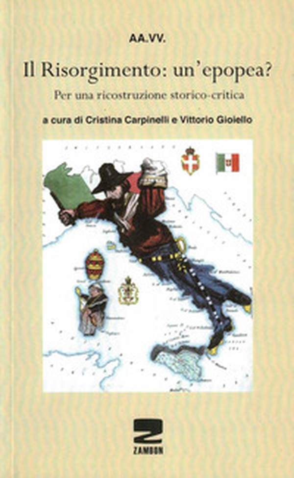 Il Risorgimento un'epopea? per una ricostruzione storico-critica - Librerie.coop Il Risorgimento un'epopea? per una ricostruzione storico-critica - Librerie.coop