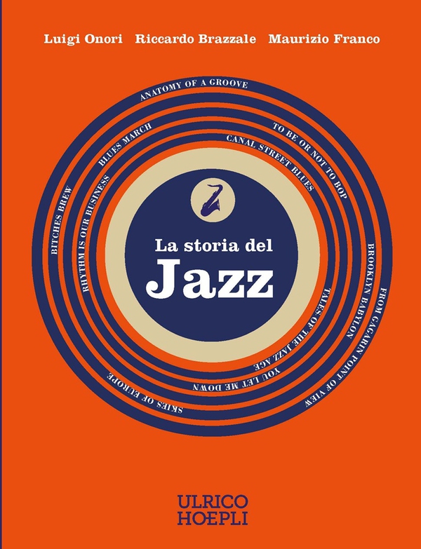 La storia del jazz - Librerie.coop