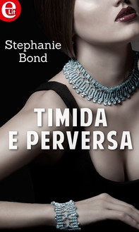 Timida e perversa (eLit) - Librerie.coop Timida e perversa (eLit) - Librerie.coop