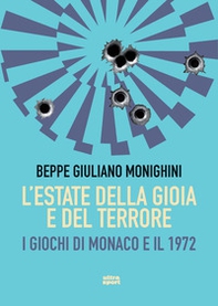 L'estate della gioia e del terrore. I giochi di Monaco - Librerie.coop