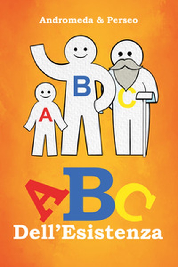 ABC dell'esistenza - Librerie.coop ABC dell'esistenza - Librerie.coop
