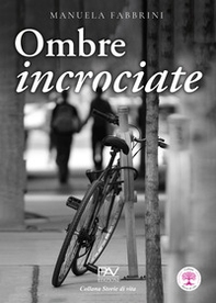 Ombre incrociate - Librerie.coop Ombre incrociate - Librerie.coop