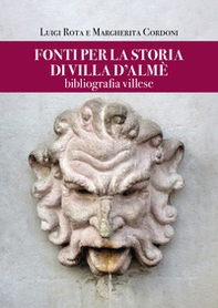 Fonti per la storia di Villa d'Almè. Bibliografia villese - Librerie.coop