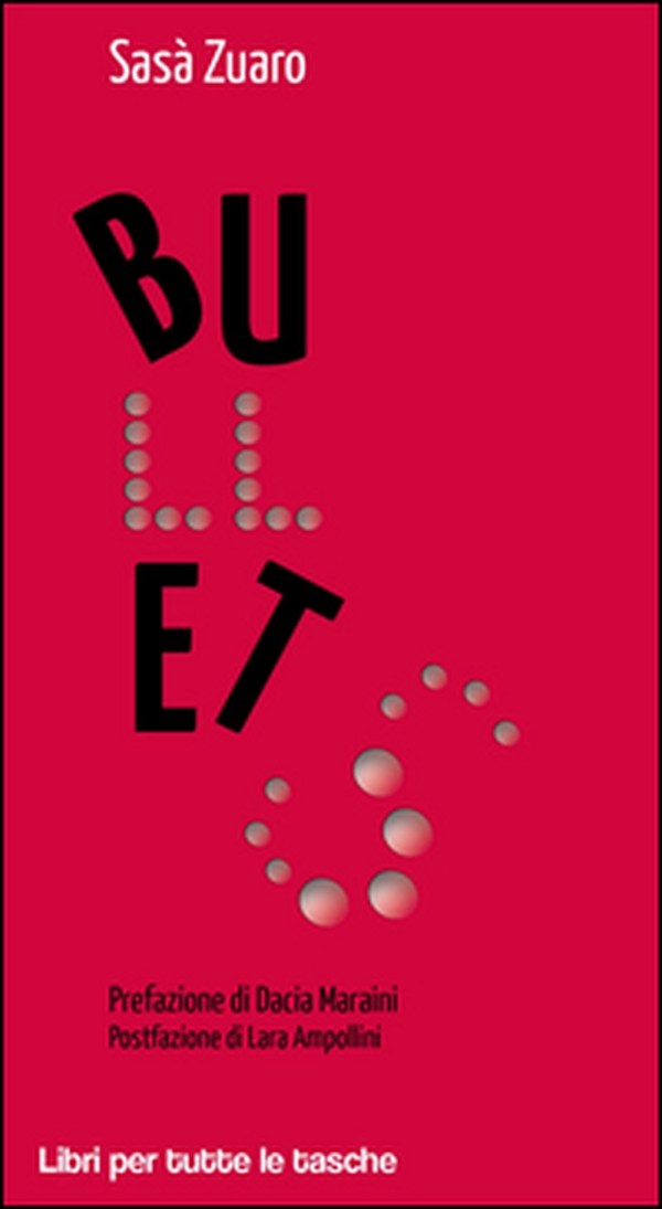 Bullets - Librerie.coop Bullets - Librerie.coop