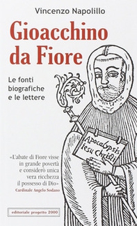 Gioacchino da Fiore. Le fonti biografiche e le lettere - Librerie.coop