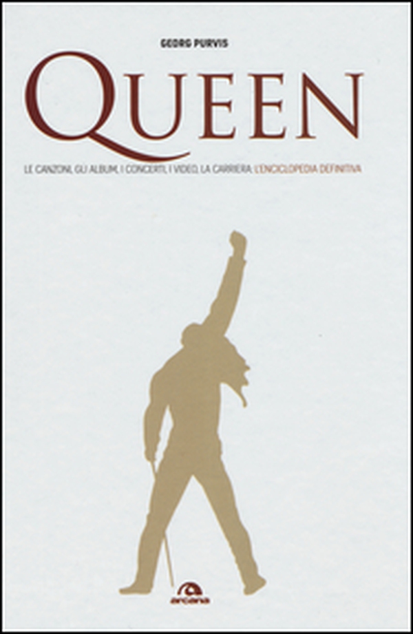 Queen. Le canzoni, gli album, i concerti, i video, la carriera: l'enciclopedia definitiva - Librerie.coop Queen. Le canzoni, gli album, i concerti, i video, la carriera: l'enciclopedia definitiva - Librerie.coop