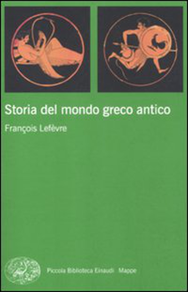 Storia del mondo greco antico - Librerie.coop Storia del mondo greco antico - Librerie.coop