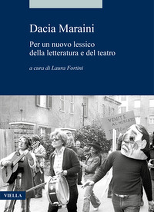 Dacia Maraini. Per un nuovo lessico della letteratura e del teatro - Librerie.coop Dacia Maraini. Per un nuovo lessico della letteratura e del teatro - Librerie.coop