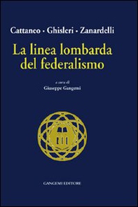 La linea lombarda del federalismo - Librerie.coop La linea lombarda del federalismo - Librerie.coop
