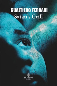 Satan's Grill - Librerie.coop Satan's Grill - Librerie.coop