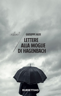 Lettere alla moglie di Hagenbach - Librerie.coop Lettere alla moglie di Hagenbach - Librerie.coop