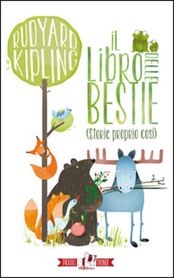 Il libro delle bestie (storie proprio così) - Librerie.coop Il libro delle bestie (storie proprio così) - Librerie.coop