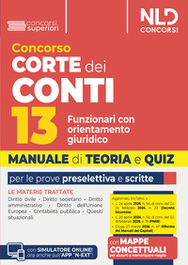 Concorso Corte dei Conti. 13 funzionari con orientamento giuridico. Manuale di teoria e quiz 2026 - Librerie.coop
