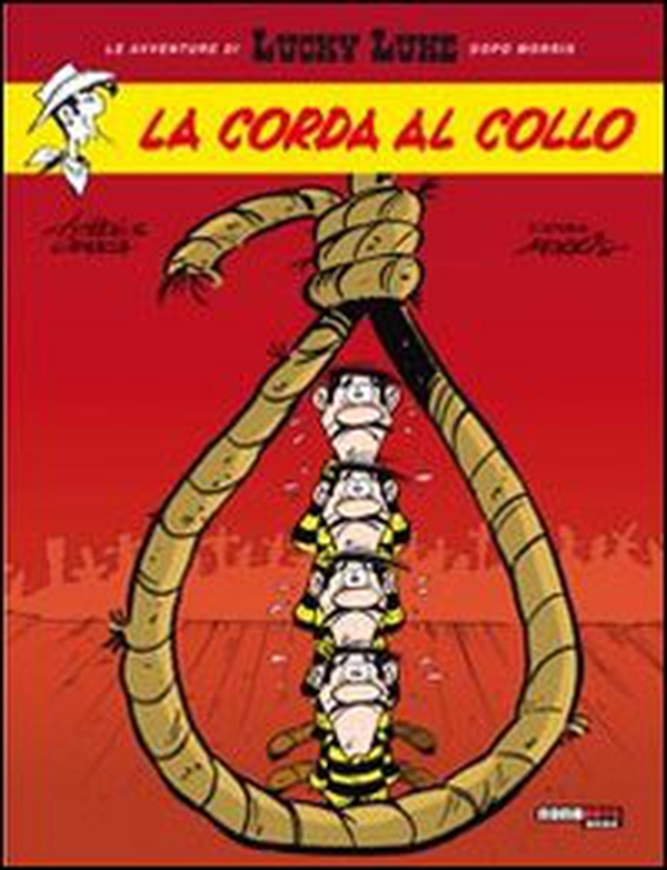 La corda al collo. Lucky Luke - Librerie.coop La corda al collo. Lucky Luke - Librerie.coop