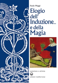 Elogio dell'induzione... e della magia - Librerie.coop