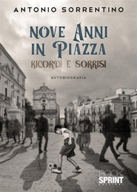 Nove anni in piazza - Librerie.coop