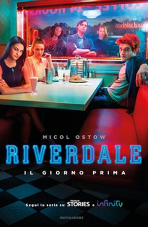 Il giorno prima. Riverdale - Librerie.coop