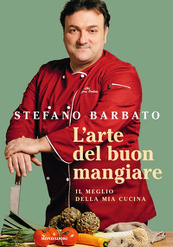 L'arte del buon mangiare. Il meglio della mia cucina - Librerie.coop L'arte del buon mangiare. Il meglio della mia cucina - Librerie.coop