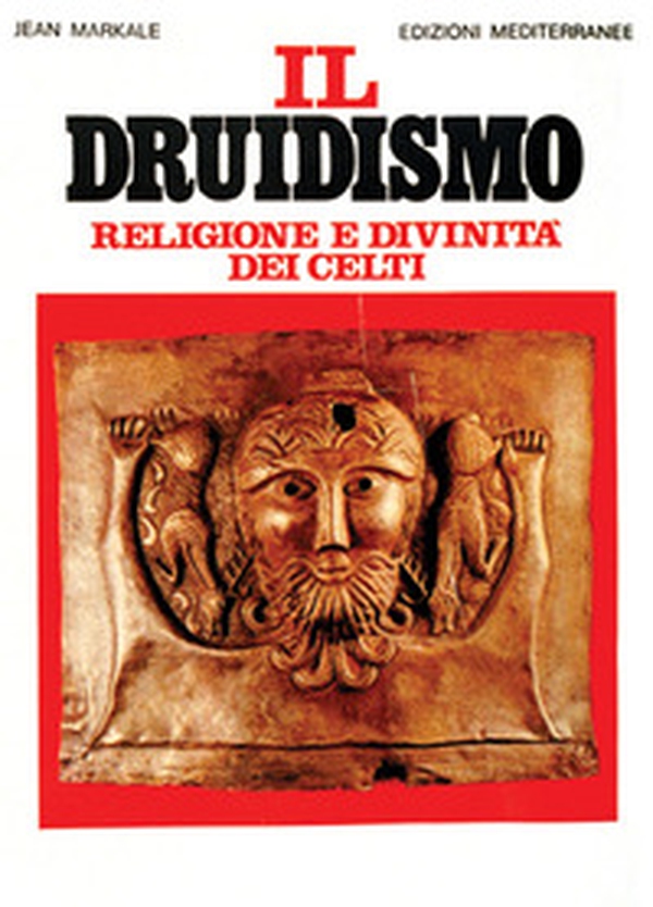Il druidismo. Religione e divinità dei celti - Librerie.coop Il druidismo. Religione e divinità dei celti - Librerie.coop