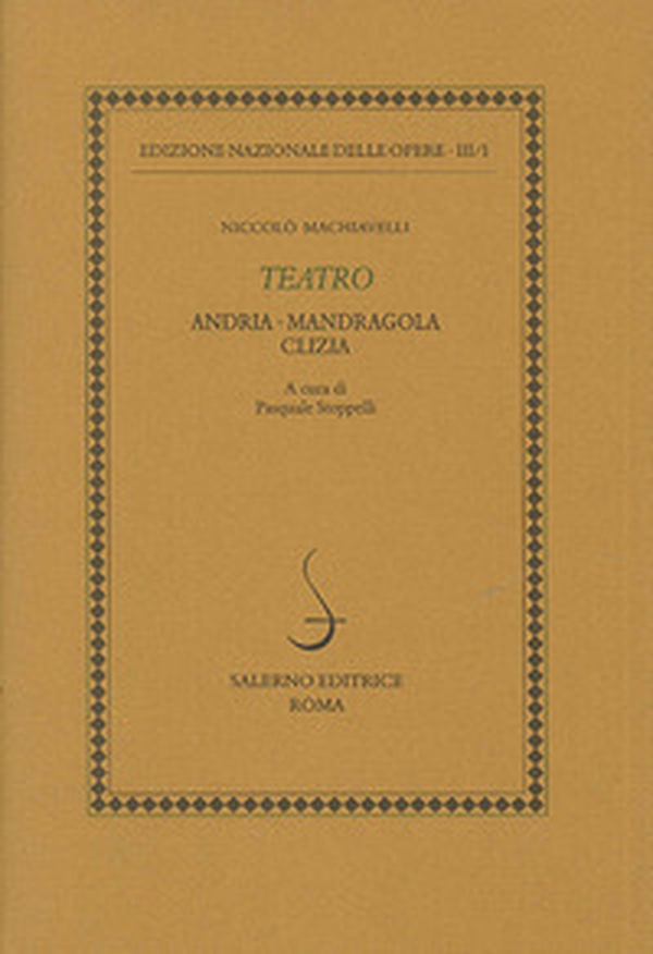 Teatro: Andria-Mandragola-Clizia - Librerie.coop Teatro: Andria-Mandragola-Clizia - Librerie.coop
