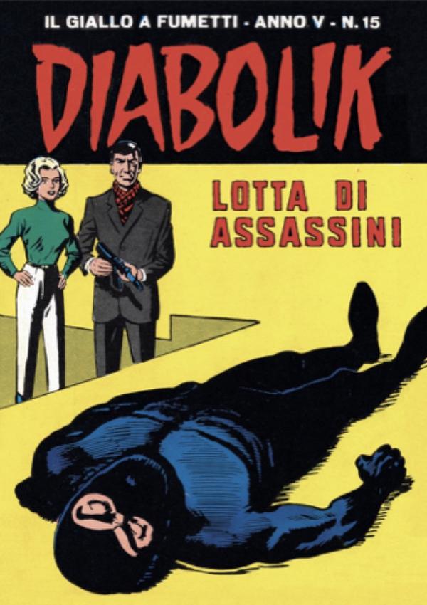 Diabolik 65. Lotta di assassini - Librerie.coop