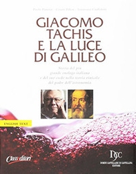 Giacomo Tachis e la luce di Galileo - Librerie.coop