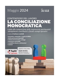 Contenzioso del lavoro - La conciliazione monocratica - Librerie.coop