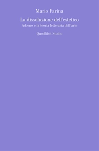 La dissoluzione dell’estetico - Librerie.coop