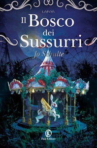 Il bosco dei sussurri - Librerie.coop