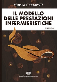 Il modello delle prestazioni infermieristiche - Librerie.coop