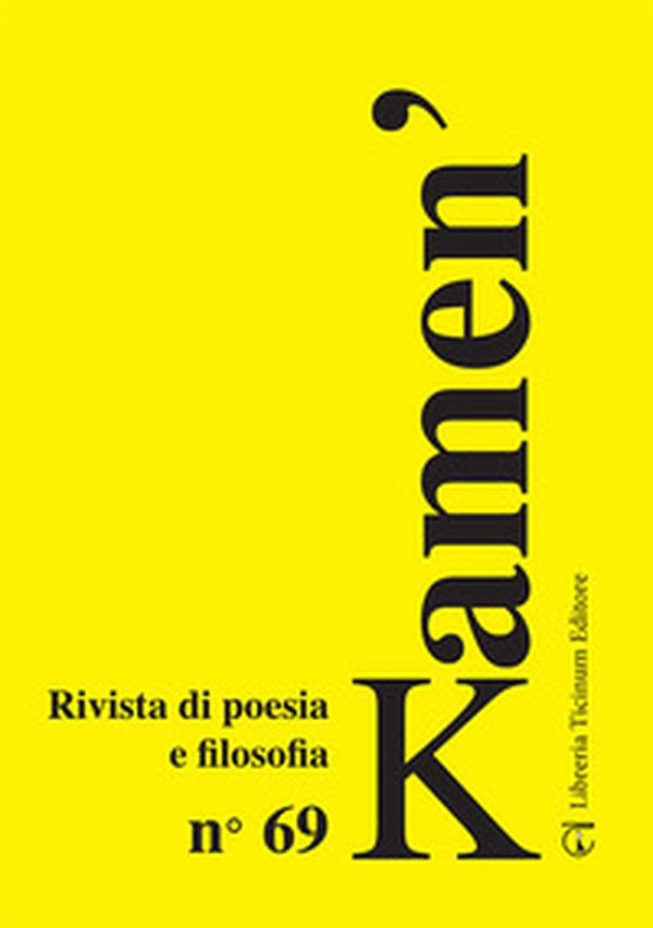Kamen'. Rivista di poesia e filosofia - Vol. 69 - Librerie.coop