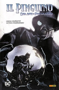 Dolore e pregiudizio. Il Pinguino - Librerie.coop