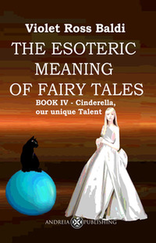 The esoteric meaning of fairy tales - Vol. 4 - Librerie.coop The esoteric meaning of fairy tales - Vol. 4 - Librerie.coop