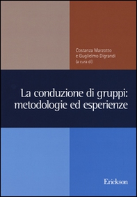 La conduzione di gruppi: metodologie ed esperienze - Librerie.coop