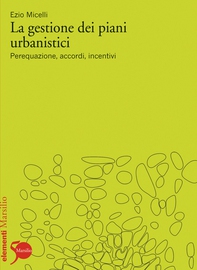 La gestione dei piani urbanistici - Librerie.coop