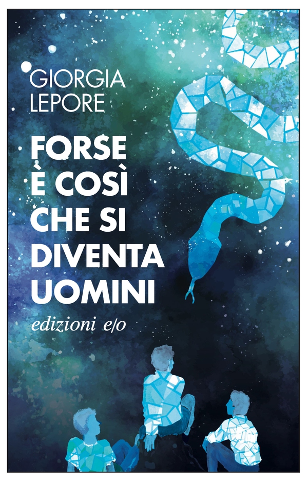 Forse è così che si diventa uomini - Librerie.coop Forse è così che si diventa uomini - Librerie.coop