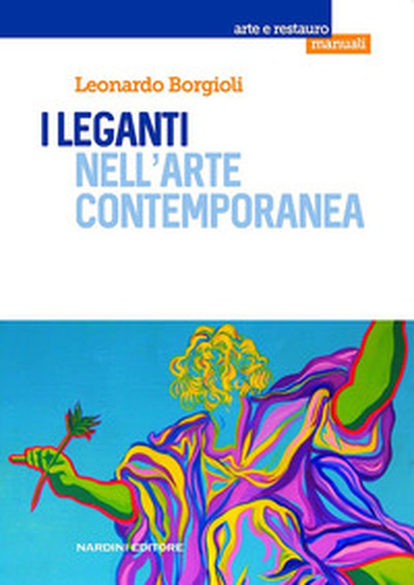 I leganti nell'arte contemporanea - Librerie.coop I leganti nell'arte contemporanea - Librerie.coop