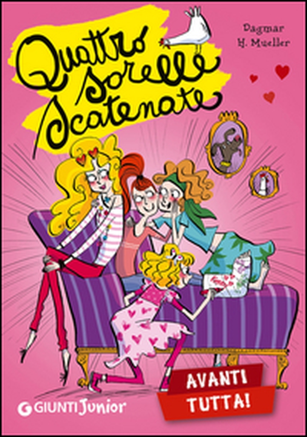 Avanti tutta! Quattro sorelle scatenate - Librerie.coop Avanti tutta! Quattro sorelle scatenate - Librerie.coop