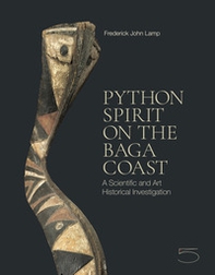 Python spirit on the Baga coast. A scientific and art historical investigation - Librerie.coop
