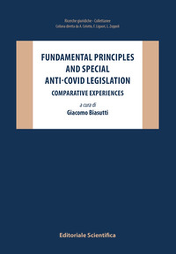 Fundamental principles and special anti-covid legislation. Comparative experiences - Librerie.coop Fundamental principles and special anti-covid legislation. Comparative experiences - Librerie.coop