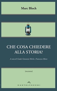 Che cosa chiedere alla storia? - Librerie.coop