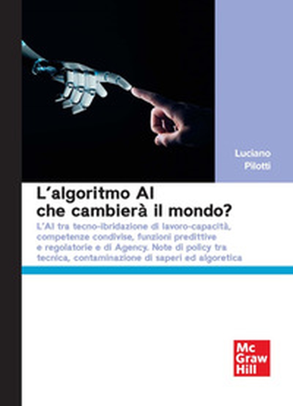 L'algoritmo AI che cambierà il mondo? - Librerie.coop