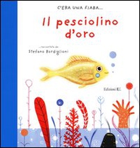 Il pesciolino d'oro - Librerie.coop Il pesciolino d'oro - Librerie.coop